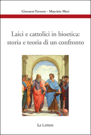 Copertina di Laici
e cattolici in bioetica