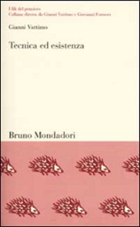 Copertina di Vattimo,
Tecnica ed esistenza